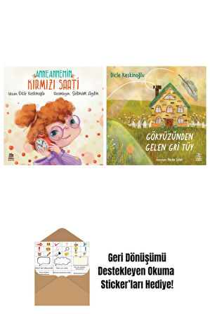 Anneannemin Kırmızı Saati + Gökyüzünden Gelen Gri Tüy