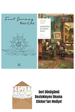 Bata Çıka + Sosyalizm ve İnsan Ruhu