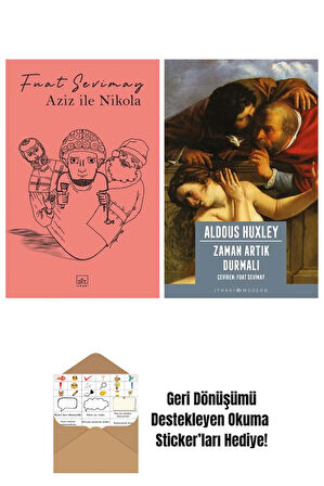 Aziz ile Nikola + Zaman Artık Durmalı