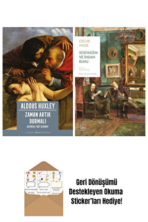 Zaman Artık Durmalı + Sosyalizm ve İnsan Ruhu