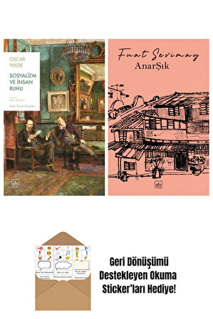Sosyalizm ve İnsan Ruhu + AnarŞık
