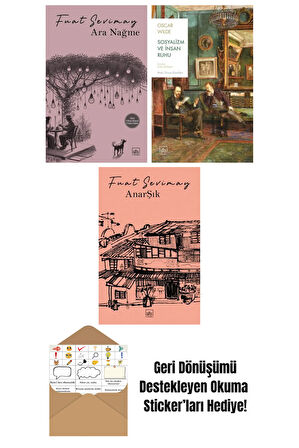 Ara Nağme + Sosyalizm ve İnsan Ruhu + AnarŞık