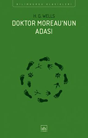 Ay’daki İlk İnsanlar + Tanrıların Tohumu + Doktor Moreau’nun Adası