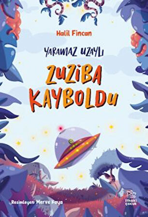 Zuziba Kayboldu/Yaramaz Uzaylı 2 + Bay Kaduf’un Zıp Zıp Koltuğu