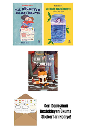 Hiç Küsmeyen Arkadaş Aranıyor + Yakamoz Koleksiyoncusu + Tilki Tili’nin Yolculuğu
