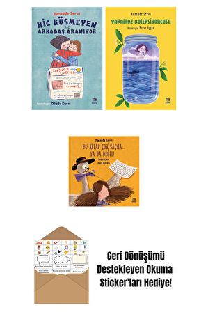 Hiç Küsmeyen Arkadaş Aranıyor + Yakamoz Koleksiyoncusu + Bu Kitap Çok Saçma… Ya Da Değil!