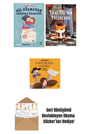 Hiç Küsmeyen Arkadaş Aranıyor + Tilki Tili’nin Yolculuğu + Bu Kitap Çok Saçma… Ya Da Değil!