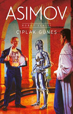 Çıplak Güneş – Robot Serisi 2. Kitap + Toz Gibi Yıldızlar – Galaktik İmparatorluk Serisi 1