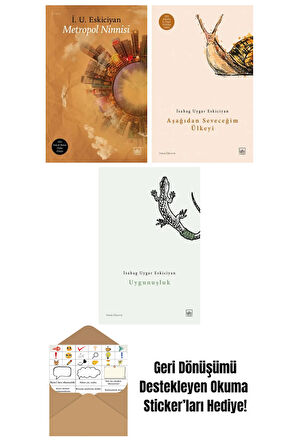 Metropol Ninnisi + Aşağıdan Seveceğim Ülkeyi + Uygunuşluk