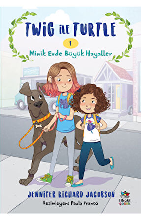 Twig ile Turtle 2 – Yeni Oyuncak Dükkânı + Twig ile Turtle – Minik Evde Büyük Hayaller + Fil Kadar Küçük