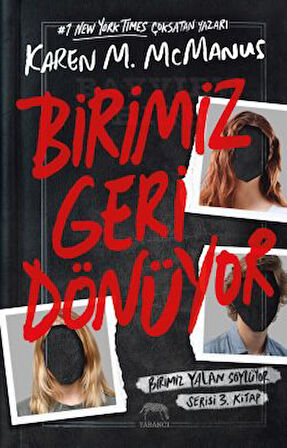Birimiz Geri Dönüyor + Birimiz Yalan Söylüyor