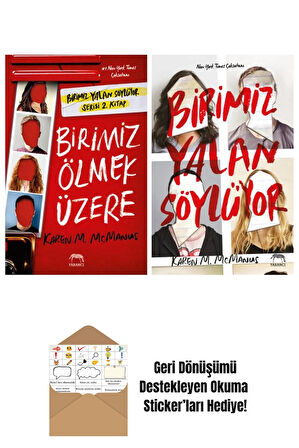 Birimiz Ölmek Üzere + Birimiz Yalan Söylüyor