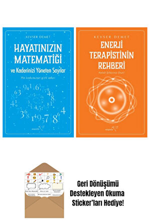 Hayatınızın Matematiği ve Kaderinizi Yöneten Sayılar + Enerji Terapistinin Rehberi