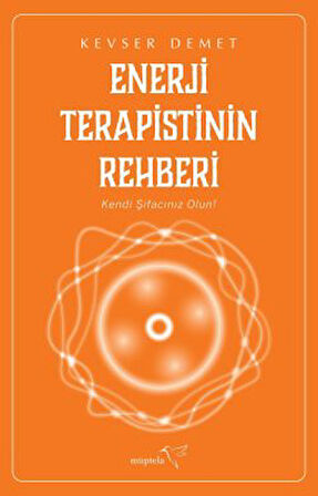 Enerji Terapistinin Rehberi + Ruhsal Haritam – Tohumdan Çatlamak + Ruhsal Haritam – Kendine Uyanış