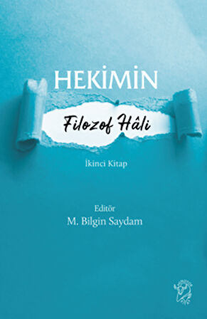 Hekimin Filozof Hâli-2 + Hekimin Filozof Hali