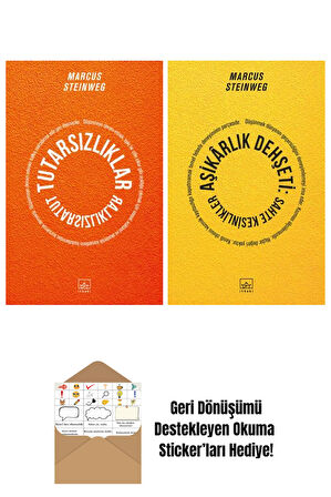 Tutarsızlıklar + Aşikarlık Dehşeti: Sahte Kesinlikler