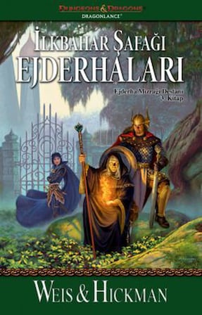 İkizlerin Zamanı – Efsaneler Serisi 1. Kitap + İlkbahar Şafağı Ejderhaları – Ejderha Mızrağı Destanı 3. Kitap