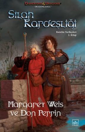 Silah Kardeşliği – Raistlin Tarihçeleri 2. Kitap + İkizlerin Sınavı – Efsaneler Serisi 3. Kitap + Kış Gecesi Ejderhaları – Ejderha Mızrağı Destanı 2. Kitap