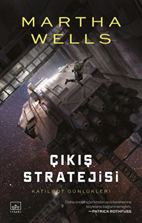 Kaçak Telemetri – Katilbot Günlükleri 6 + Çıkış Stratejisi – Katilbot Günlükleri 4 + Kaçak Protokol – Katilbot Günlükleri 3