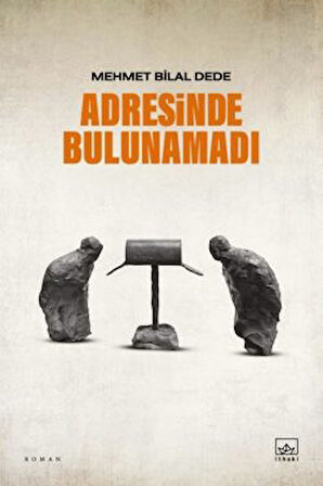 Adresinde Bulunamadı + Unutmadan