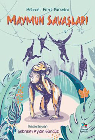 Maymun Savaşları + Sakarmeke