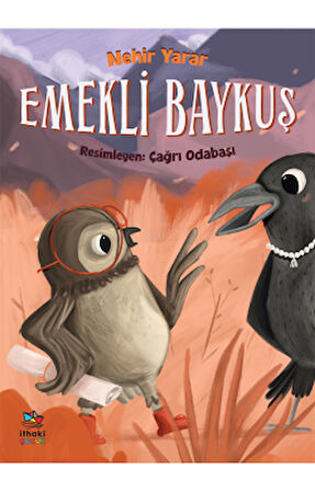 Emekli Baykuş + Bir Canavar Yarattık + Esrarengiz Saat