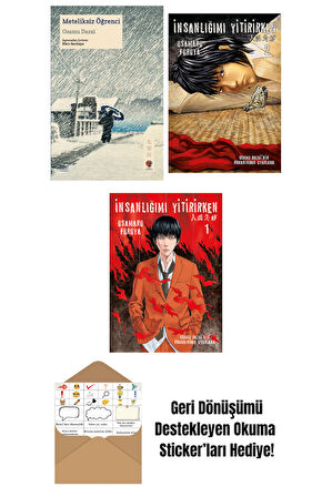 Meteliksiz Öğrenci + İnsanlığımı Yitirirken Cilt 2 + İnsanlığımı Yitirirken Cilt 1