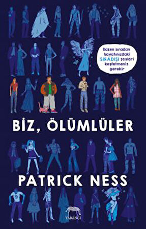 Umut Bıçağı + Biz, Ölümlüler