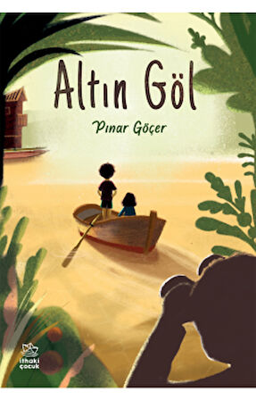 Anneannem Bir Film Yıldızı + Altın Göl