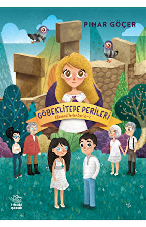 Göbeklitepe Perileri – Efsanevi Yerler Serisi 2 + Kapadokya Perileri – Efsanevi Yerler Serisi 1