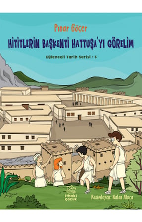 Anneannem Bir Film Yıldızı + Hititlerin Başkenti Hattuşa’yı Görelim – Eğlenceli Tarih Serisi 3 + Cilalı Taş Devri’ne Seyahat – Eğlenceli Tarih Serisi 1