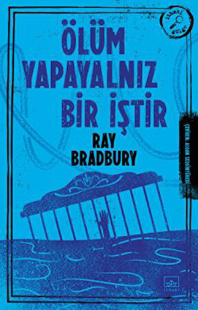 Ölüm Yapayalnız Bir İştir + Karahindiba Şarabı