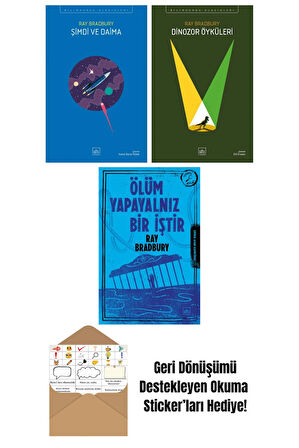 Şimdi ve Daima + Dinozor Öyküleri + Ölüm Yapayalnız Bir İştir