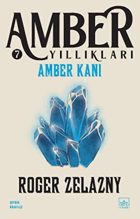 Gölgelerin Şövalyesi – Amber Yıllıkları 9 + Amber Kanı / Amber Yıllıkları 7