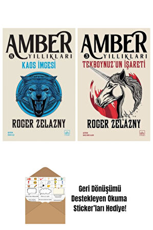 Kaos İmgesi – Amber Yıllıkları 8 + Tekboynuzun İşareti – Amber Yıllıkları 3