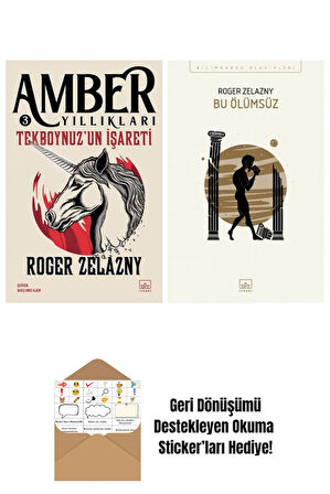 Tekboynuzun İşareti – Amber Yıllıkları 3 + Bu Ölümsüz