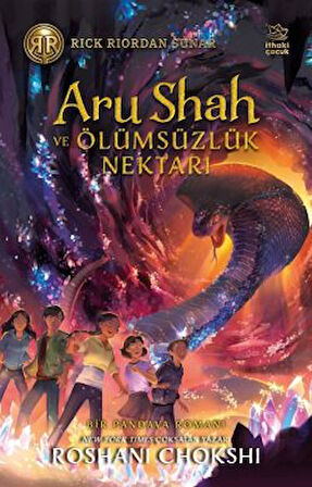 Aru Shah ve Ölümsüzlük Nektarı + Altın Kurtlar