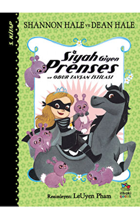 Siyah Giyen Prenses ve Obur Tavşan İstilası + Siyah Giyen Prenses