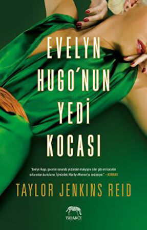 Sonsuza Dek, Ayrı + Evelyn Hugo’nun Yedi Kocası