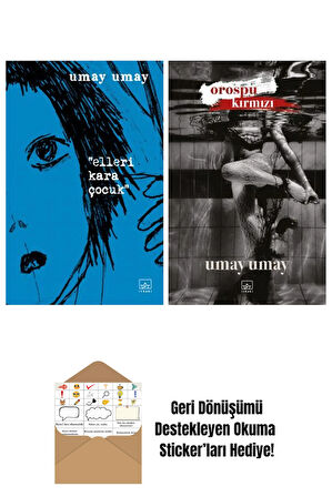 Elleri Kara Çocuk + Orospu Kırmızı