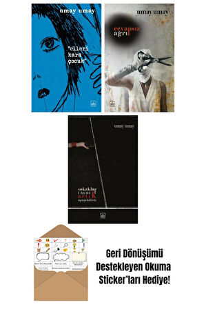 Elleri Kara Çocuk + Cevapsız Ağrı + Sokaklar Uyudu Artık Öpüşebiliriz