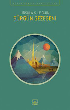 Orsinya Öyküleri + Sürgün Gezegeni