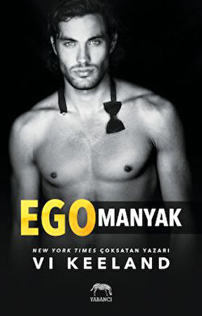 Sonsuz Mutluluklar + Egomanyak