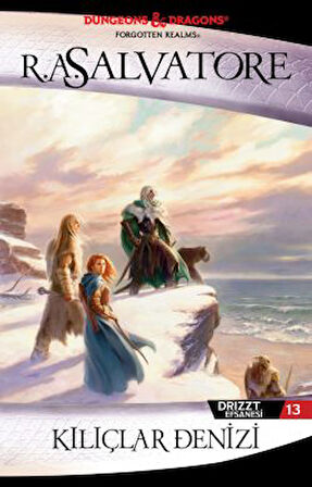 Kılıçlar Denizi – Drizzt Efsanesi 13. Kitap + Kristal Parçası – Drizzt Efsanesi 4. Kitap