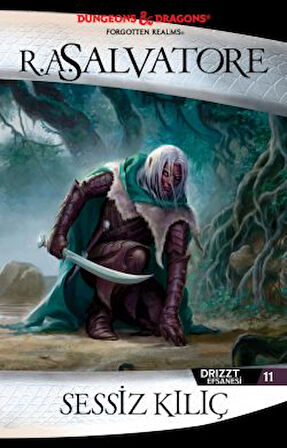 Sessiz Kılıç – Drizzt Efsanesi 11. Kitap + Göç – Drizzt Efsanesi 3. Kitap