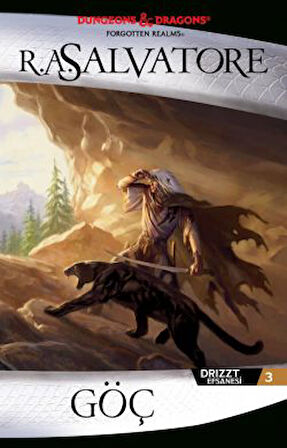 Sessiz Kılıç – Drizzt Efsanesi 11. Kitap + Göç – Drizzt Efsanesi 3. Kitap