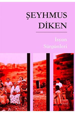 İsyan Sürgünleri + Yapışkanlı Not Kağıdı