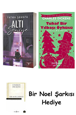 Altı Saniye + Tuhaf Bir Yılbaşı Öyküsü + Bir Noel Şarkısı