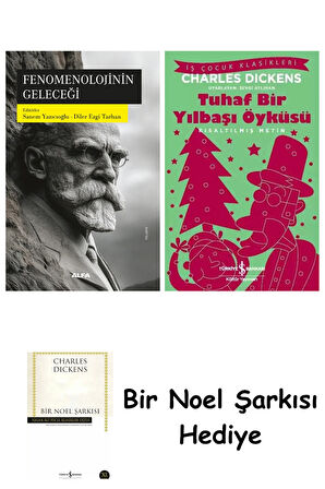 Fenomenolojinin Geleceği + Tuhaf Bir Yılbaşı Öyküsü + Bir Noel Şarkısı