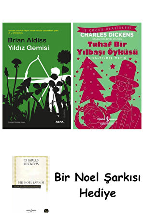 Yıldız Gemisi + Tuhaf Bir Yılbaşı Öyküsü + Bir Noel Şarkısı